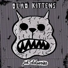 CD REZI SCHRÄG-PUNK: DEAD KITTENS - PET OBITUARIES
