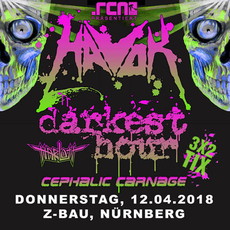 MITTWOCH EINSENDESCHLUSS: .rcn präsentiert: HAVOK, DARKEST HOUR, DO. 12.04.2018, Z-BAU NÜRNBERG
