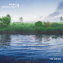 CD REZI POWERPOP / PUNK: NEW DEADLINE - TO HOPE