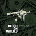 CD REZI ROCK: BLOOD ON WHEELS - BLOOD MONEY