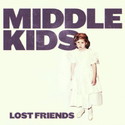 CD REZI INDIE: MIDDLE KIDS - LOST FRIENDS