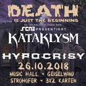 HEUTE EINSENDESCHLUSS: .rcn präsentiert: KATAKLYSM & HYPOCRISY, FR. 26.10.2018, STROHOFER-GEISELWIND