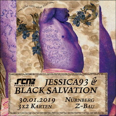 HEUTE, DIENSTAG, EINSENDESCHLUSS: .rcn präsentiert: JESSICA93 & BLACK SALVATION, MI. 30.01.2019, NÜRNBERG, Z-BAU