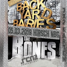 DONNERSTAG EINSENDESCHLUSS: .rcn präsentiert: BACKYARD BABIES, THE BONES, DI. 05.03.2019; HIRSCH-NÜRNBERG