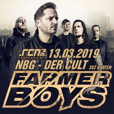 MORGEN EINSENDESCHLUSS: .rcn präsentiert: FARMER BOYS, MI. 13.03.2019, NÜRNBERG - DER CULT