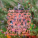 SONNTAG EINSENDESCHLUSS: .rcn präsentiert: SPIDERGAWD, 26.03.2019, NBG - DER HIRSCH