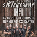 SONNTAG EINSENDESCHLUSS: .rcn präsentiert: SUBWAY TO SALLY, DO. 04.04.2019, NÜRNBERG, HIRSCH