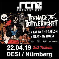 DONNERSTAG EINSENDESCHLUSS: .rcn präsentiert: .rcn präsentiert: TEENAGE BOTTLEROCKET, OSTERMONTAG, 22.04.2019, NÜRNBERG, DESI