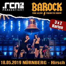 DONNERSTAG EINSENDESCHLUSS: .rcn präsentiert: BAROCK, FR. 10.05.2019, NÜRNBERG - HIRSCH