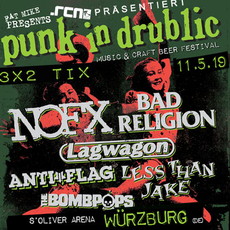 HEUTE, DONNERSTAG EINSENDESCHLUSS: .rcn präsentiert: PUNK IN DRUBLIC FESTIVAL 2019, SA. 11.05.2019, WÜRZBURG - S.OLIVER ARENA