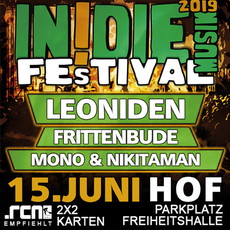 DONNERSTAG EINSENDESCHLUSS: .rcn empfiehlt:  IN.DIE.MUSIK FESTIVAL, SA. 15.06.2019, HOF - FREIHEITSHALLE-PARKPLATZ