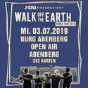 SONNTAG EINSENDESCHLUSS: .rcn präsentiert: WALK OFF THE EARTH. MI. 03.07.2019, ABENBERG - BURG ABENBERG