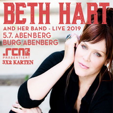 DIENSTAG EINSENDESCHLUSS: .rcn präsentiert: BETH HART, FR. 05.07.2019, BURG ABENBERG