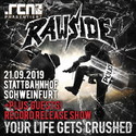 FREITAG EINSENDESCHLUSS: .rcn präsentiert: RAWSIDE (RELEASEKONZERT), SA. 21.09.2019, SCHWEINFURT, STATTBAHNHOF