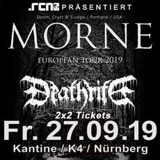 DIENSTAG EINSENDESCHLUSS: .rcn präsentiert: MORNE, DEATHRITE, FR. 27.09.2019, NÜRNBERG, KANTINE