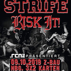 MONTAG EINSENDESCHLUSS: .rcn präsentiert: STRIFE, RISK IT!, MI. 09.10.2019, Z-BAU - NÜRNBERG