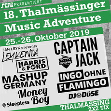 MONTAG EINSENDESCHLUSS: .rcn präsentiert: 18. THALMÄSSINGER MUSIC ADVENTURE, FR/SA 25./26.10.2019, THALMÄSSING, FESTPLATZ
