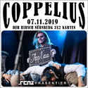 MITTWOCH MITTAG EINSENDESCHLUSS: .rcn präsentiert: COPPELIUS, DO. 07.11.2019, NÜRNBERG, HIRSCH