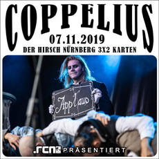 MITTWOCH MITTAG EINSENDESCHLUSS: .rcn präsentiert: COPPELIUS, DO. 07.11.2019, NÜRNBERG, HIRSCH