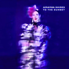 .rcn 222 CD REZI FOLK-ROCK: AMANDA SHIRES - TO THE SUNSET