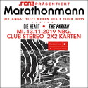 DIENSTAG EINSENDESCHLUSS: .rcn präsentiert: MARATHONMANN, MI. 13.11.2019, NÜRNBERG, CLUB STEREO