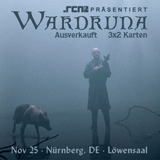 DONNERSTAG EINSENDESCHLUSS: .rcn präsentiert: WARDRUNA, MONTAG, 25.11.2019, NBG.-LÖWENSAAL