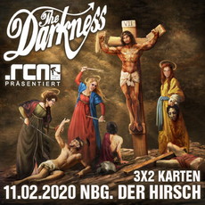 SONNTAG EINSENDESCHLUSS: .rcn präsentiert: THE DARKNESS, DI. 11.02.2020, NÜRNBERG, DER HIRSCH