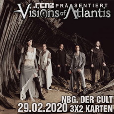 SAMSTAG EINSENDESCHLUSS: .rcn präsentiert: VISIONS OF ATLANTIS, SA. 29.02.2020, NÜRNBERG, DER CULT