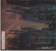 .rcn 232 CD REZI ÖZI-PROGROCK: ULTIMA RADIO - DUSK CITY