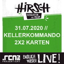 DEMNÄCHST EINSENDESCHLUSS: .rcn präsentiert: KELLERKOMMANDO, FR. 31.07.2021, NÜRNBERG - HIRSCHGARTEN