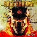 .RCN 236 CD Rezi MELODIC HARD ROCK: BADD KHARMA - ON FIRE