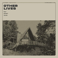 .RCN 237 CD Rezi INDIE: OTHER LIVES - FOR THEIR LOVE