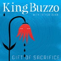 .RCN 241 CD Rezi AKUSTIK ROCK: KING BUZZO WITH TREVOR DUNN - GIFT OF SACRIFICE