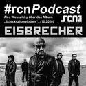 JETZT ONLINE: .rcn Podcast #3 ALEX WESSELSKY VON EISBRECHER