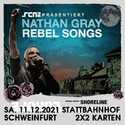 NEUE VERLOSUNG: .rcn präsentiert NATHAN GRAY, SA. 11.12.2021, SCHWEINFURT, STATTBAHNHOF