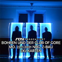 MONTAG EINSENDESCHLUSS: .rcn präsentiert: BOHREN UND DER CLUB OF GORE, MO. 22.11.2021,NBG. Z-BAU