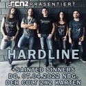 DIENSTAG EINSENDESCHLUSS: .rcn präsentiert: HARDLINE, DO. 07.04.2022, NBG. DER CULT