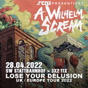 MORGEN EINSENDESCHLUSS: .rcn präsentiert: A WILHELM SCREAM, DO. 28.04.2022, SCHWEINFURT, STATTBAHNHOF