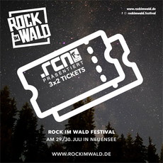 Neu bei unseren Verlosungen.. Pssst! .rcn präsentiert: Rock im Wald 2022, Fr./Sa. 29./30.07.2022, Neuensee/LIF