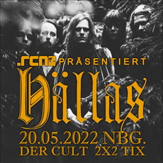 IN KÜRZE EINSENDESCHLUSS .rcn präsentiert: HÄLLAS, FR. 20.05.2022, NBG. DER CULT