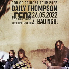 MITTWOCH EINSENDESCHLUSS: .rcn präsentiert DAILY THOMPSON, DO. 26.05.2022 Z-BAU NBG.