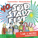NÜRNBERG: EINTRITT FREI ZUM 40. SÜDSTADTFEST VOM 01. BIS 03.07.2022