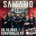 FREITAG EINSENDESCHLUSS: .rcn präsentiert: SALTATIO MORTIS, FR. 28.10.2022, FÜRTH, STADTHALLE