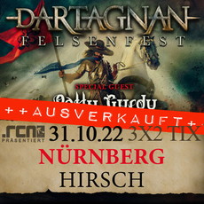 MORGEN EINSENDESCHLUSS: .rcn präsentiert: DARTAGNAN, MO: 31.10.2022, NBG-HIRSCH (AUSVERKAUFT)