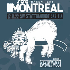 MITTWOCH EINSENDESCHLUSS: .rcn präsentiert: MONTREAL, SA. 12.11.2022, SCHWEINFURT, STATTBAHNHOF