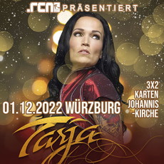 DIENSTAG EINSENDESCHLUSS: .rcn präsentiert: TARJA, DO. 01.12.2022, WÜRZBURG-JOHANNISKIRCHE