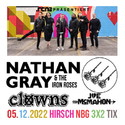 SAMSTAG EINSENDESCHLUSS: .rcn präsentiert: NATHAN GRAY & THE IRON ROSES, MO. 05.12.2022, NÜRNBERG, HIRSCH