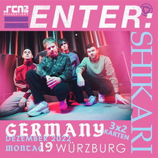 DONNERSTAG EINSENDESCHLUSS: .rcn präsentiert: ENTER SHIKARI, MO. 19.12.2022, WÜRZBURG, POSTHALLE