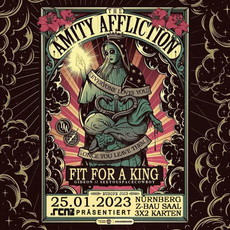 SAMSTAG EINSENDESCHLUSS: .rcn präsentiert: THE AMITY AFFLICTION, MI. 25.01.2023, Z-BAU NÜRNBERG