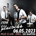 NEU BEI UNSEREN VERLOSUNGEN: ..rcn präsentiert: THE PEACOCKS, SA. 06.05.2023, NBG. MUZ CLUB
